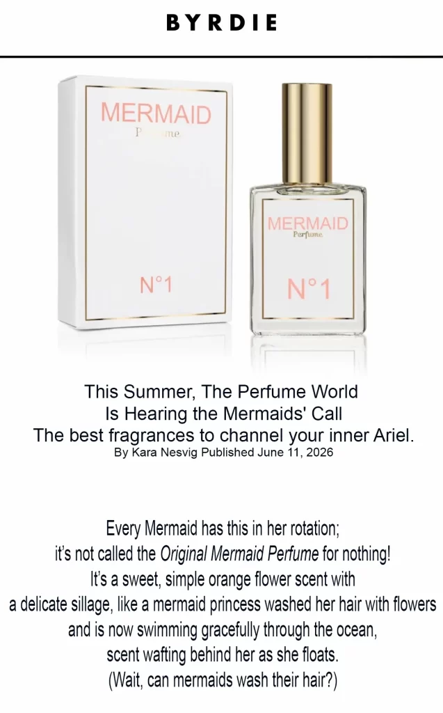 Original Mermaid Perfume - Byrdie June, 2026 - by Kara Nesvig